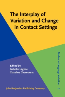 The Interplay of Variation and Change in Contact Settings