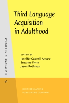 Third Language Acquisition in Adulthood