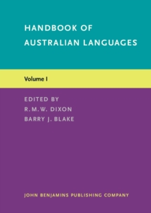 Handbook of Australian Languages : Volume 1