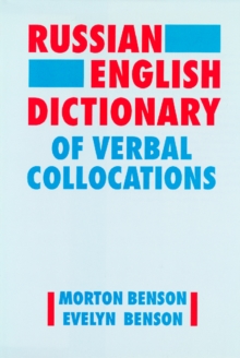 Russian-English Dictionary of Verbal Collocations