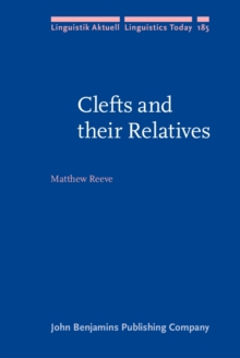 Clefts and their Relatives