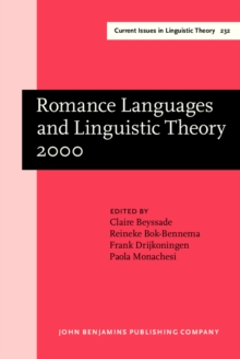 Romance Languages and Linguistic Theory 2000 : Selected papers from 'Going Romance' 2000, Utrecht, 30 November-2 December