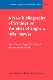 A New Bibliography of Writings on Varieties of English, 1984-1992/93