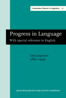 Progress in Language : With special reference to English. New edition