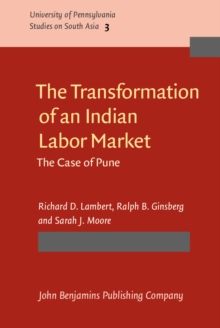 The Transformation of an Indian Labor Market : The Case of Pune