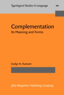 Complementation : Its Meaning and Forms