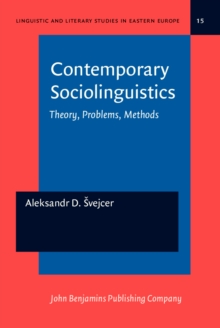 Contemporary Sociolinguistics : Theory, Problems, Methods