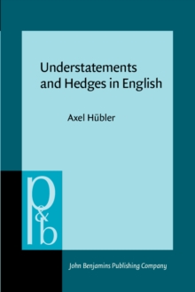 Understatements and Hedges in English