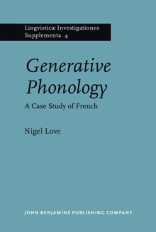 Generative Phonology : A Case Study from French