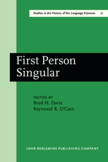 First Person Singular : Papers from the Conference on an Oral Archive for the History of American Linguistics. (Charlotte, N.C., March 1979)