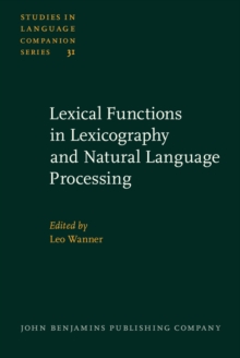 Lexical Functions in Lexicography and Natural Language Processing