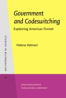 Government and Codeswitching : Explaining American Finnish