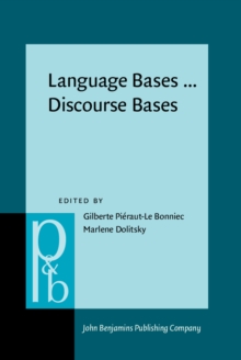 Language Bases ... Discourse Bases : Some aspects of contemporary French-language psycholinguistics research