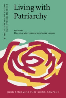 Living with Patriarchy : Discursive constructions of gendered subjects across cultures