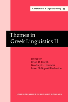 Themes in Greek Linguistics : Volume II