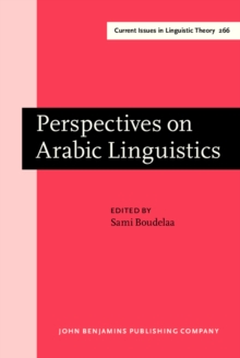 Perspectives on Arabic Linguistics : Papers from the annual symposium on Arabic linguistics. Volume XVI: , Cambridge, March 2002