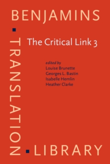 The Critical Link 3 : Interpreters in the Community. Selected papers from the Third International Conference on Interpreting in Legal, Health and Social Service Settings, Montreal, Quebec, Canada 22-2