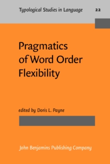 Pragmatics of Word Order Flexibility