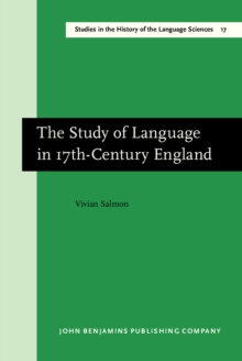 The Study of Language in 17th-Century England : Second Edition