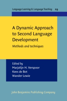 A Dynamic Approach to Second Language Development : Methods and techniques