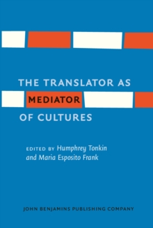 The Translator as Mediator of Cultures