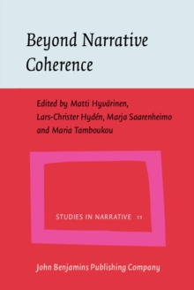 Beyond Narrative Coherence