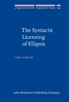 The Syntactic Licensing of Ellipsis