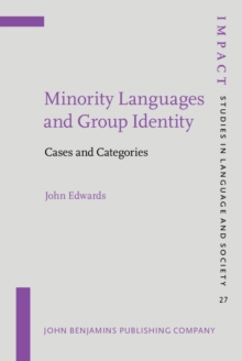 Minority Languages and Group Identity : Cases and Categories