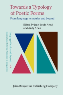 Towards a Typology of Poetic Forms : From language to metrics and beyond