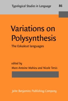 Variations on Polysynthesis : The Eskaleut languages