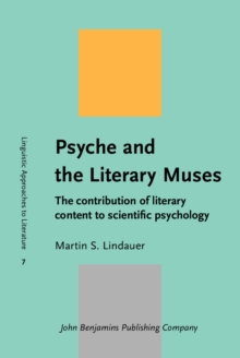 Psyche and the Literary Muses : The contribution of literary content to scientific psychology