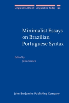 Minimalist Essays on Brazilian Portuguese Syntax