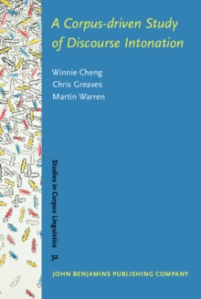 A Corpus-driven Study of Discourse Intonation : The Hong Kong Corpus of Spoken English (Prosodic)