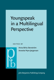 Youngspeak in a Multilingual Perspective