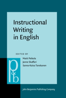 Instructional Writing in English : Studies in honour of Risto Hiltunen