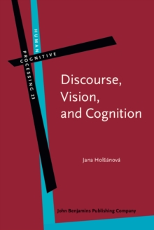 Discourse, Vision, and Cognition