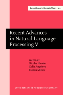 Recent Advances in Natural Language Processing V : Selected papers from RANLP 2007