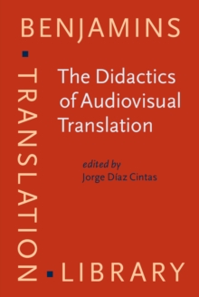 The Didactics of Audiovisual Translation