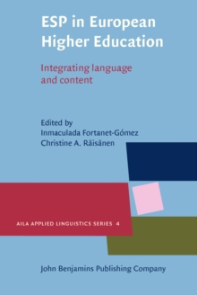 ESP in European Higher Education : Integrating language and content