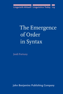 The Emergence of Order in Syntax