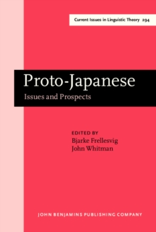 Proto-Japanese : Issues and Prospects