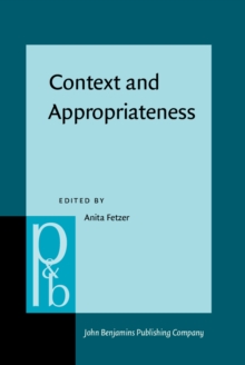 Context and Appropriateness : Micro meets macro