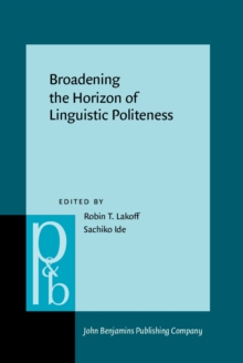 Broadening the Horizon of Linguistic Politeness