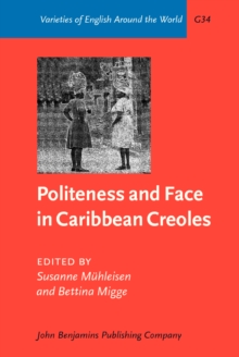 Politeness and Face in Caribbean Creoles