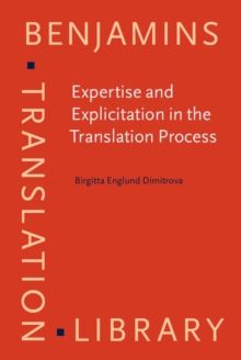 Expertise and Explicitation in the Translation Process