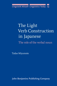 The Light Verb Construction in Japanese : The role of the verbal noun