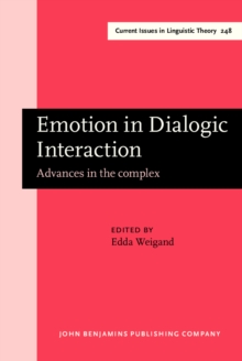 Emotion in Dialogic Interaction : Advances in the complex