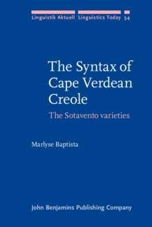 The Syntax of Cape Verdean Creole : The Sotavento varieties