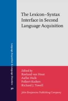 The Lexicon-Syntax Interface in Second Language Acquisition