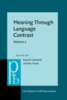 Meaning Through Language Contrast : Volume 2